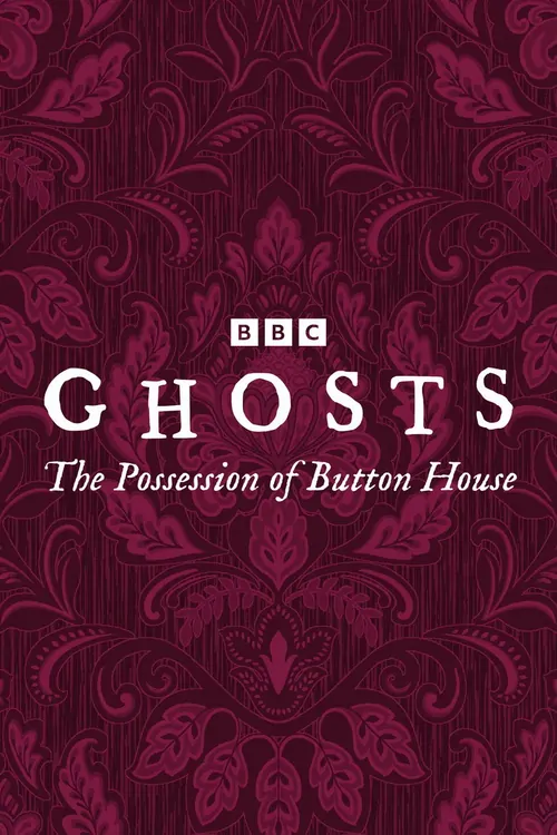 Ghosts: The Possession of Button House